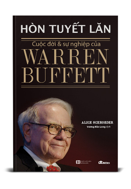 hon-tuyet-lan-cuoc-doi-va-su-nghiep-cua-warren-buffett-bia-cung